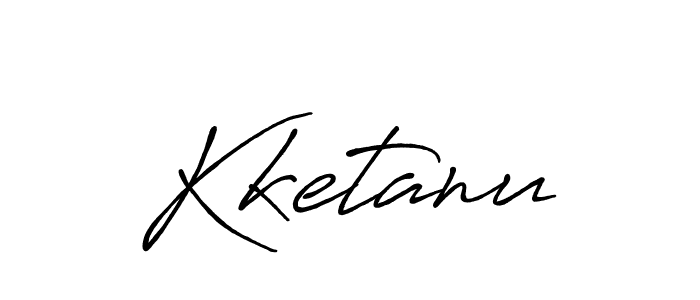 It looks lik you need a new signature style for name Kketanu. Design unique handwritten (Antro_Vectra_Bolder) signature with our free signature maker in just a few clicks. Kketanu signature style 7 images and pictures png