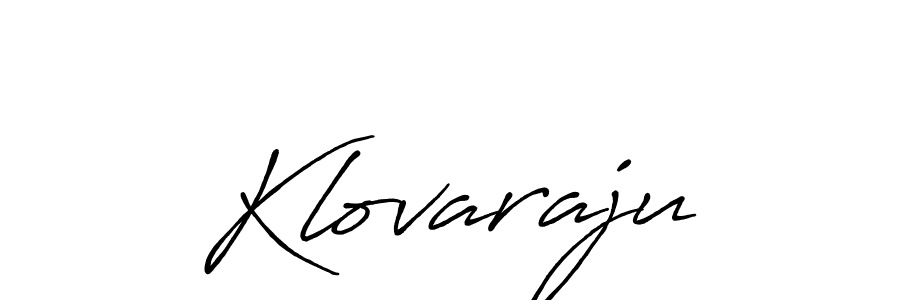 The best way (Antro_Vectra_Bolder) to make a short signature is to pick only two or three words in your name. The name Klovaraju include a total of six letters. For converting this name. Klovaraju signature style 7 images and pictures png