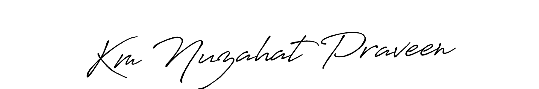 Similarly Antro_Vectra_Bolder is the best handwritten signature design. Signature creator online .You can use it as an online autograph creator for name Km Nuzahat Praveen. Km Nuzahat Praveen signature style 7 images and pictures png