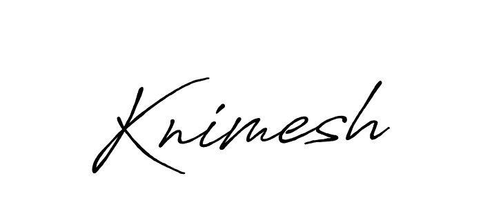 You should practise on your own different ways (Antro_Vectra_Bolder) to write your name (Knimesh) in signature. don't let someone else do it for you. Knimesh signature style 7 images and pictures png