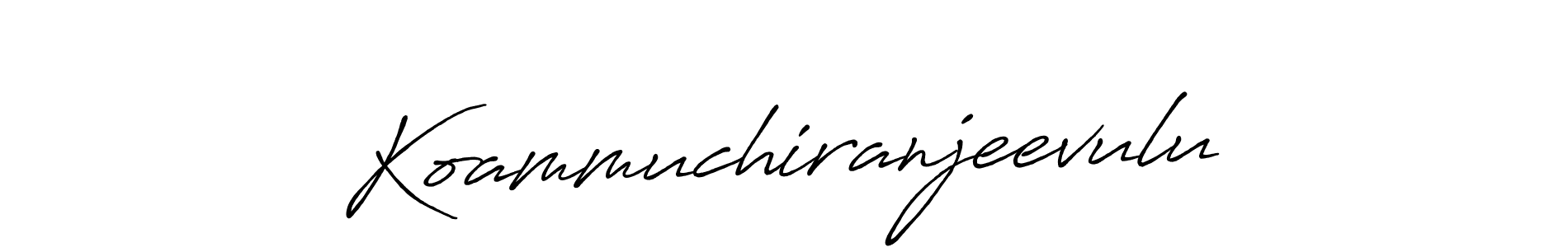 Check out images of Autograph of Koammuchiranjeevulu name. Actor Koammuchiranjeevulu Signature Style. Antro_Vectra_Bolder is a professional sign style online. Koammuchiranjeevulu signature style 7 images and pictures png