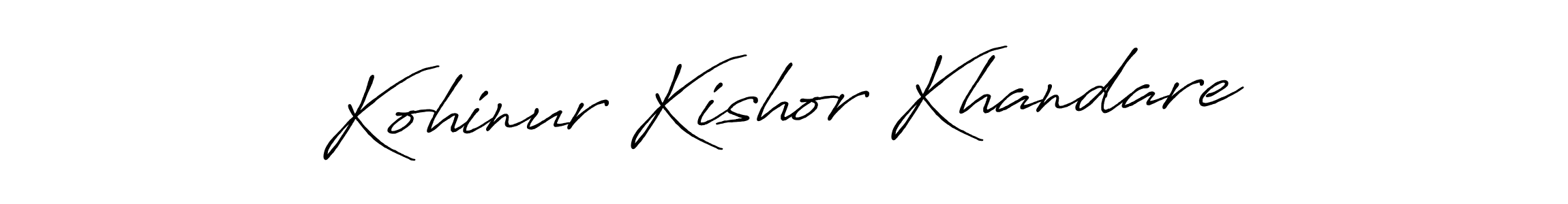 How to make Kohinur Kishor Khandare name signature. Use Antro_Vectra_Bolder style for creating short signs online. This is the latest handwritten sign. Kohinur Kishor Khandare signature style 7 images and pictures png