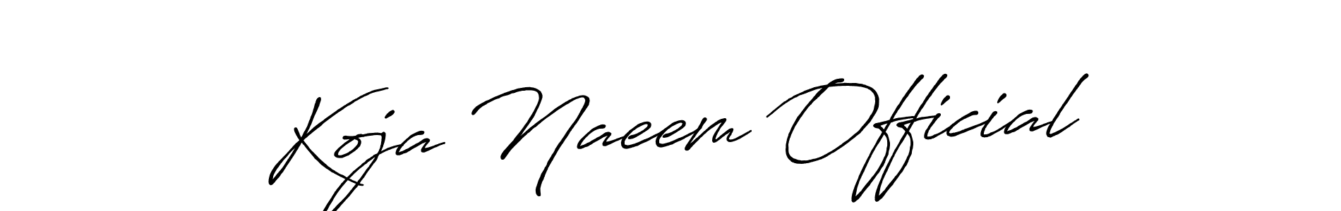 Design your own signature with our free online signature maker. With this signature software, you can create a handwritten (Antro_Vectra_Bolder) signature for name Koja Naeem Official. Koja Naeem Official signature style 7 images and pictures png