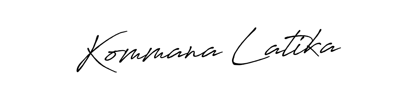 You should practise on your own different ways (Antro_Vectra_Bolder) to write your name (Kommana Latika) in signature. don't let someone else do it for you. Kommana Latika signature style 7 images and pictures png