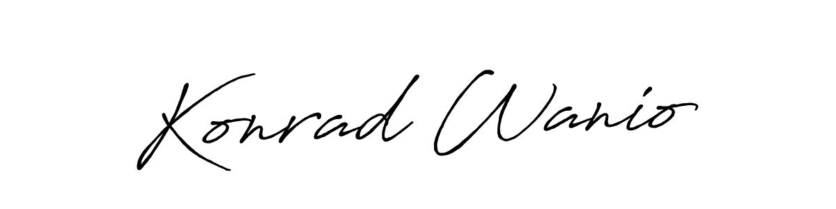 You should practise on your own different ways (Antro_Vectra_Bolder) to write your name (Konrad Wanio) in signature. don't let someone else do it for you. Konrad Wanio signature style 7 images and pictures png