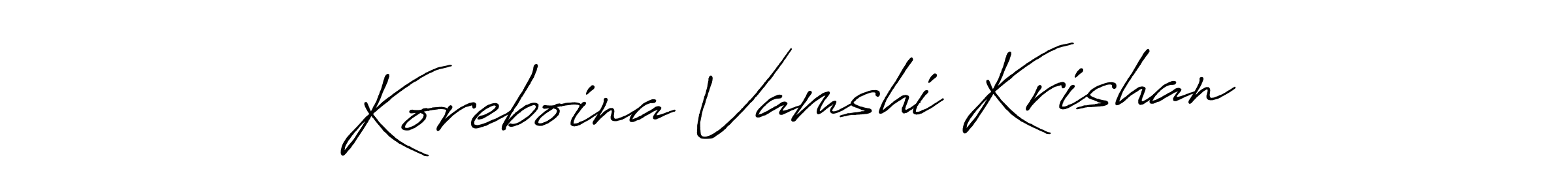Make a beautiful signature design for name Koreboina Vamshi Krishan. With this signature (Antro_Vectra_Bolder) style, you can create a handwritten signature for free. Koreboina Vamshi Krishan signature style 7 images and pictures png