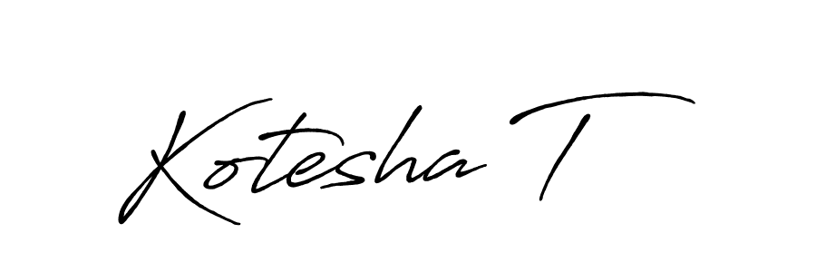 Also we have Kotesha T name is the best signature style. Create professional handwritten signature collection using Antro_Vectra_Bolder autograph style. Kotesha T signature style 7 images and pictures png