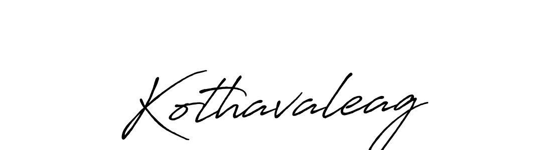 Also we have Kothavaleag name is the best signature style. Create professional handwritten signature collection using Antro_Vectra_Bolder autograph style. Kothavaleag signature style 7 images and pictures png