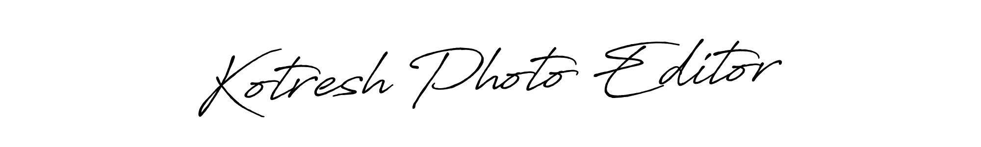 if you are searching for the best signature style for your name Kotresh Photo Editor. so please give up your signature search. here we have designed multiple signature styles  using Antro_Vectra_Bolder. Kotresh Photo Editor signature style 7 images and pictures png