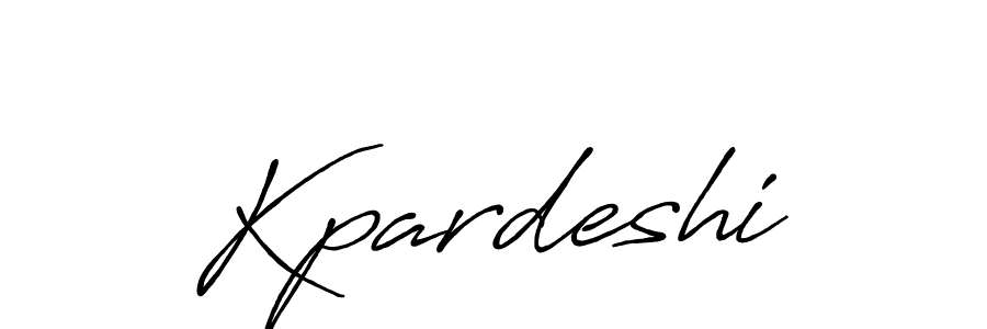 It looks lik you need a new signature style for name Kpardeshi. Design unique handwritten (Antro_Vectra_Bolder) signature with our free signature maker in just a few clicks. Kpardeshi signature style 7 images and pictures png