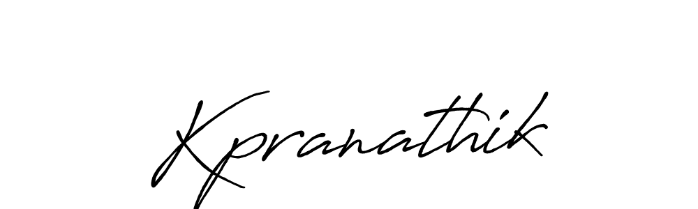 How to make Kpranathik name signature. Use Antro_Vectra_Bolder style for creating short signs online. This is the latest handwritten sign. Kpranathik signature style 7 images and pictures png