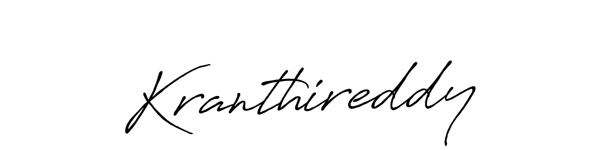 Use a signature maker to create a handwritten signature online. With this signature software, you can design (Antro_Vectra_Bolder) your own signature for name Kranthireddy. Kranthireddy signature style 7 images and pictures png