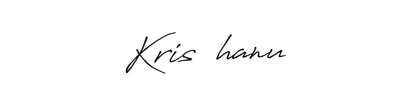 Kris❤️hanu stylish signature style. Best Handwritten Sign (Antro_Vectra_Bolder) for my name. Handwritten Signature Collection Ideas for my name Kris❤️hanu. Kris❤️hanu signature style 7 images and pictures png
