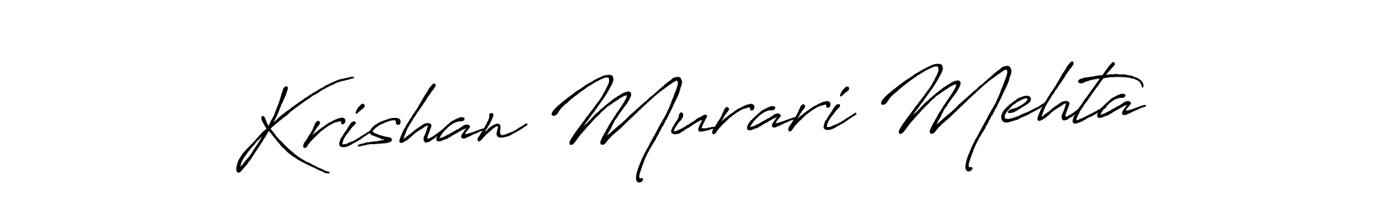 Similarly Antro_Vectra_Bolder is the best handwritten signature design. Signature creator online .You can use it as an online autograph creator for name Krishan Murari Mehta. Krishan Murari Mehta signature style 7 images and pictures png