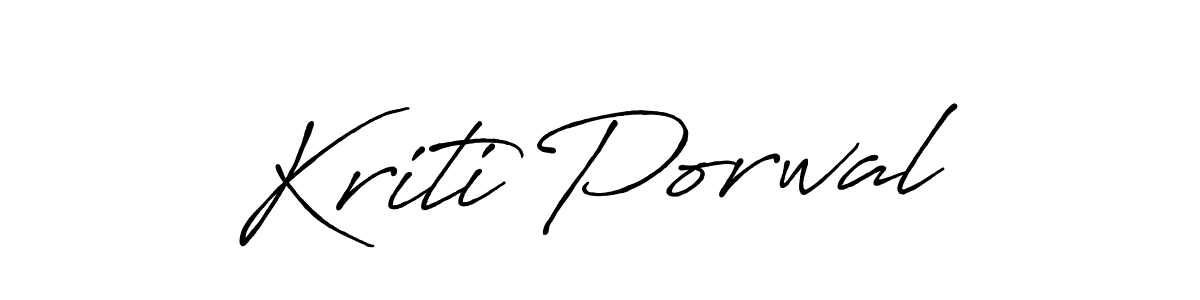 Create a beautiful signature design for name Kriti Porwal. With this signature (Antro_Vectra_Bolder) fonts, you can make a handwritten signature for free. Kriti Porwal signature style 7 images and pictures png