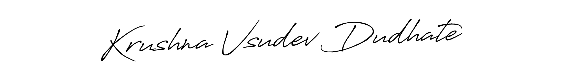 How to make Krushna Vsudev Dudhate name signature. Use Antro_Vectra_Bolder style for creating short signs online. This is the latest handwritten sign. Krushna Vsudev Dudhate signature style 7 images and pictures png