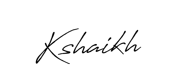 Design your own signature with our free online signature maker. With this signature software, you can create a handwritten (Antro_Vectra_Bolder) signature for name Kshaikh. Kshaikh signature style 7 images and pictures png