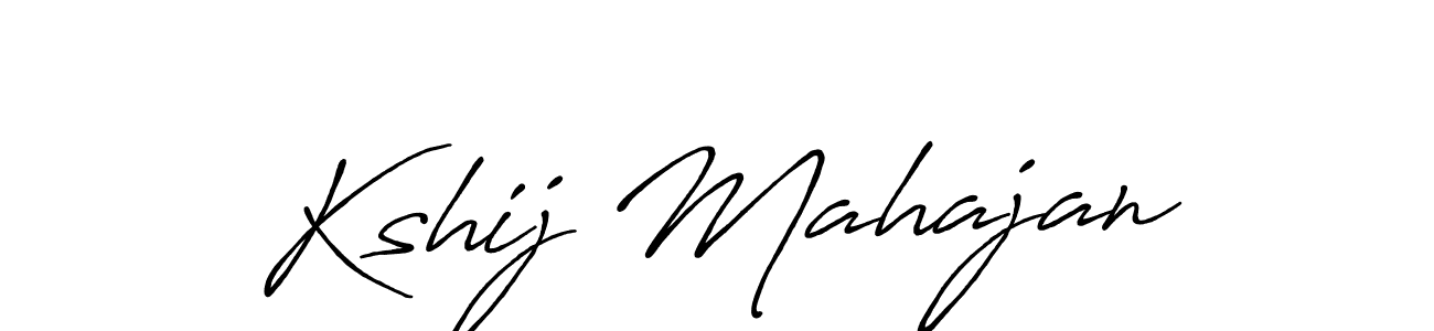 Make a short Kshij Mahajan signature style. Manage your documents anywhere anytime using Antro_Vectra_Bolder. Create and add eSignatures, submit forms, share and send files easily. Kshij Mahajan signature style 7 images and pictures png