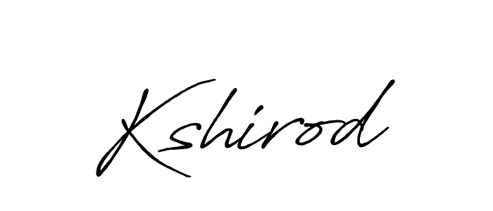 Once you've used our free online signature maker to create your best signature Antro_Vectra_Bolder style, it's time to enjoy all of the benefits that Kshirod name signing documents. Kshirod signature style 7 images and pictures png