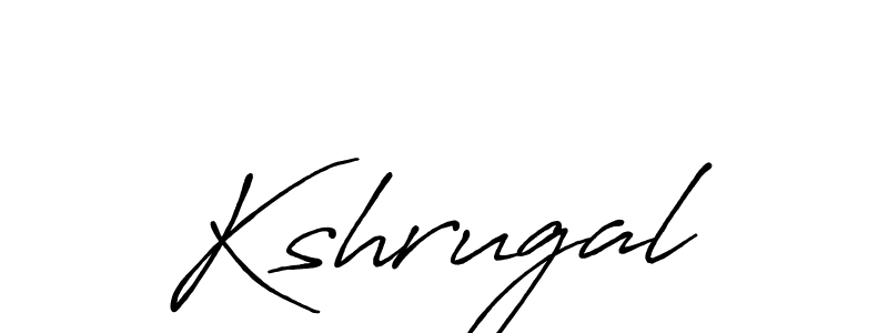 How to make Kshrugal name signature. Use Antro_Vectra_Bolder style for creating short signs online. This is the latest handwritten sign. Kshrugal signature style 7 images and pictures png