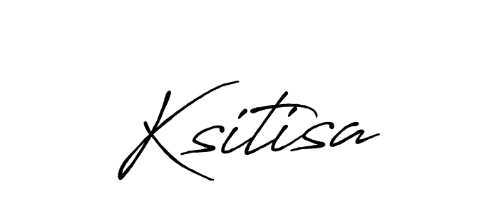 if you are searching for the best signature style for your name Ksitisa. so please give up your signature search. here we have designed multiple signature styles  using Antro_Vectra_Bolder. Ksitisa signature style 7 images and pictures png