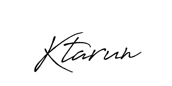 Make a beautiful signature design for name Ktarun. With this signature (Antro_Vectra_Bolder) style, you can create a handwritten signature for free. Ktarun signature style 7 images and pictures png