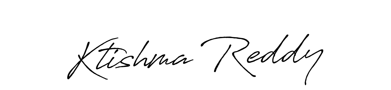 How to make Ktishma Reddy name signature. Use Antro_Vectra_Bolder style for creating short signs online. This is the latest handwritten sign. Ktishma Reddy signature style 7 images and pictures png