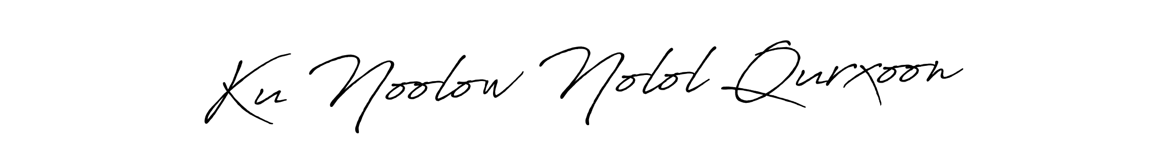 You should practise on your own different ways (Antro_Vectra_Bolder) to write your name (Ku Noolow Nolol Qurxoon) in signature. don't let someone else do it for you. Ku Noolow Nolol Qurxoon signature style 7 images and pictures png