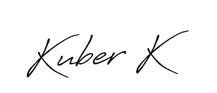 Once you've used our free online signature maker to create your best signature Antro_Vectra_Bolder style, it's time to enjoy all of the benefits that Kuber K name signing documents. Kuber K signature style 7 images and pictures png