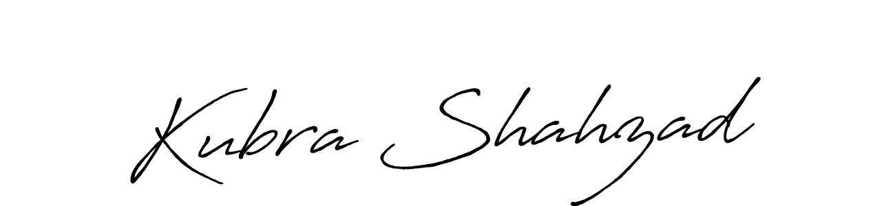 How to make Kubra Shahzad signature? Antro_Vectra_Bolder is a professional autograph style. Create handwritten signature for Kubra Shahzad name. Kubra Shahzad signature style 7 images and pictures png