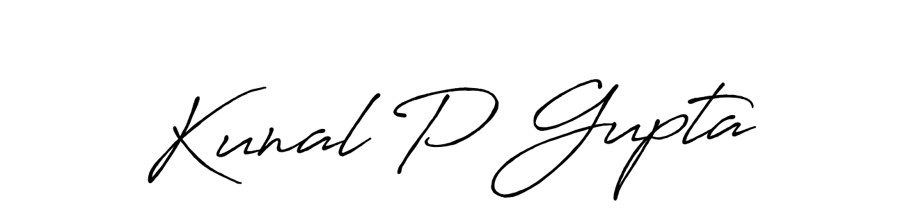 You should practise on your own different ways (Antro_Vectra_Bolder) to write your name (Kunal P Gupta) in signature. don't let someone else do it for you. Kunal P Gupta signature style 7 images and pictures png