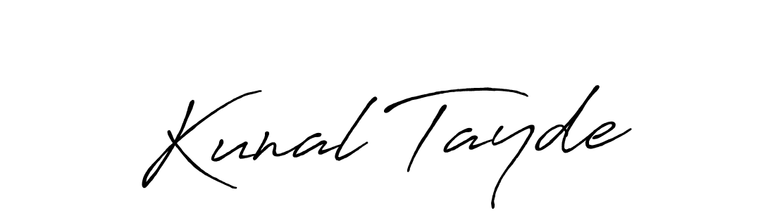 You should practise on your own different ways (Antro_Vectra_Bolder) to write your name (Kunal Tayde) in signature. don't let someone else do it for you. Kunal Tayde signature style 7 images and pictures png