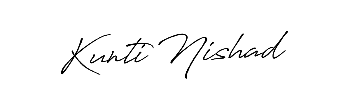 Design your own signature with our free online signature maker. With this signature software, you can create a handwritten (Antro_Vectra_Bolder) signature for name Kunti Nishad. Kunti Nishad signature style 7 images and pictures png