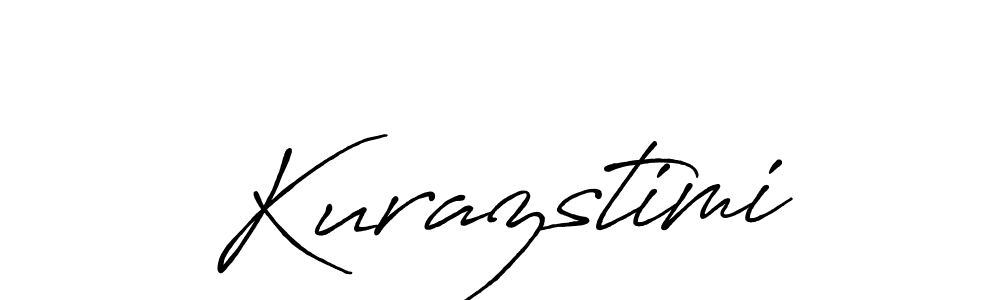 Make a beautiful signature design for name Kurazstimi. With this signature (Antro_Vectra_Bolder) style, you can create a handwritten signature for free. Kurazstimi signature style 7 images and pictures png