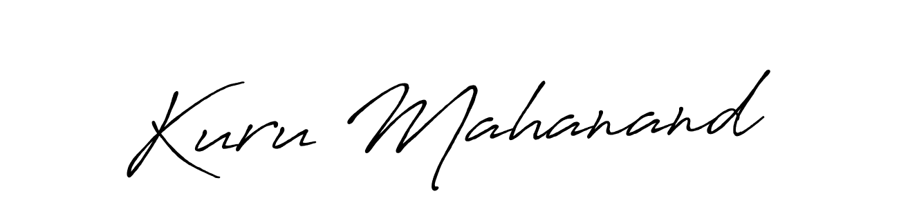 Design your own signature with our free online signature maker. With this signature software, you can create a handwritten (Antro_Vectra_Bolder) signature for name Kuru Mahanand. Kuru Mahanand signature style 7 images and pictures png