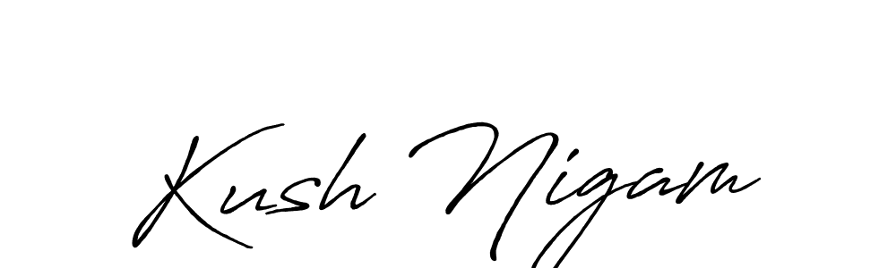 Design your own signature with our free online signature maker. With this signature software, you can create a handwritten (Antro_Vectra_Bolder) signature for name Kush Nigam. Kush Nigam signature style 7 images and pictures png