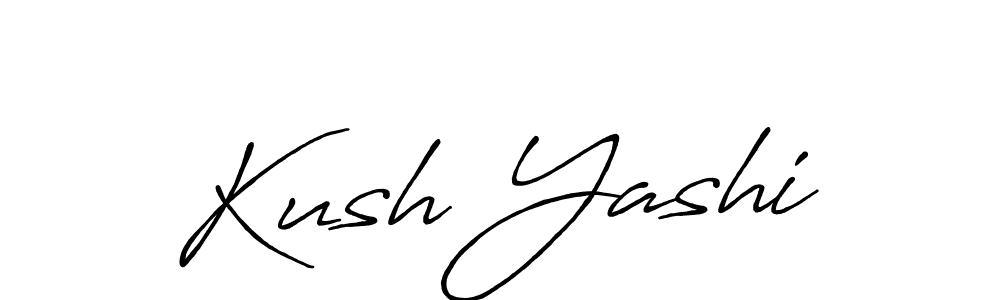 Kush Yashi stylish signature style. Best Handwritten Sign (Antro_Vectra_Bolder) for my name. Handwritten Signature Collection Ideas for my name Kush Yashi. Kush Yashi signature style 7 images and pictures png