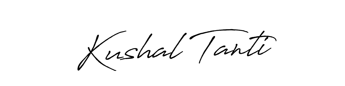 How to make Kushal Tanti name signature. Use Antro_Vectra_Bolder style for creating short signs online. This is the latest handwritten sign. Kushal Tanti signature style 7 images and pictures png