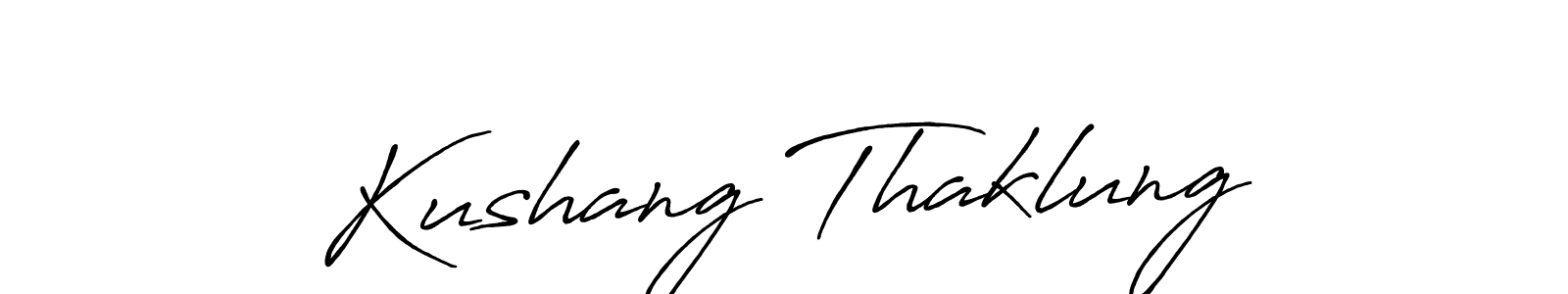 It looks lik you need a new signature style for name Kushang Thaklung. Design unique handwritten (Antro_Vectra_Bolder) signature with our free signature maker in just a few clicks. Kushang Thaklung signature style 7 images and pictures png