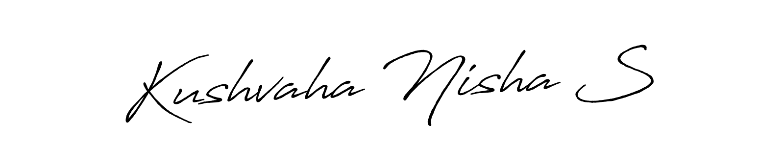 How to make Kushvaha Nisha S signature? Antro_Vectra_Bolder is a professional autograph style. Create handwritten signature for Kushvaha Nisha S name. Kushvaha Nisha S signature style 7 images and pictures png