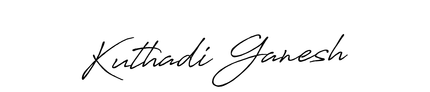 Design your own signature with our free online signature maker. With this signature software, you can create a handwritten (Antro_Vectra_Bolder) signature for name Kuthadi Ganesh. Kuthadi Ganesh signature style 7 images and pictures png