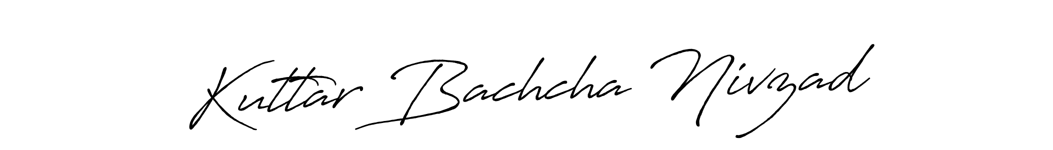 Similarly Antro_Vectra_Bolder is the best handwritten signature design. Signature creator online .You can use it as an online autograph creator for name Kuttar Bachcha Nivzad. Kuttar Bachcha Nivzad signature style 7 images and pictures png