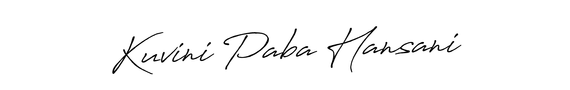 Antro_Vectra_Bolder is a professional signature style that is perfect for those who want to add a touch of class to their signature. It is also a great choice for those who want to make their signature more unique. Get Kuvini Paba Hansani name to fancy signature for free. Kuvini Paba Hansani signature style 7 images and pictures png