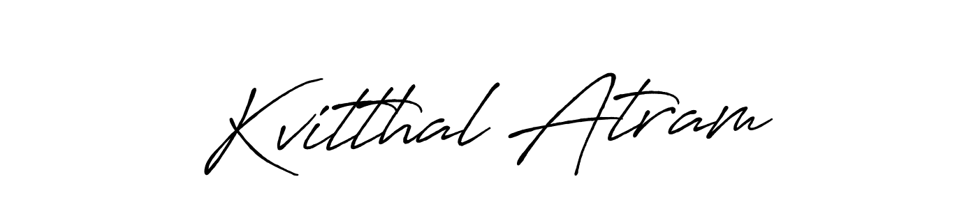 Check out images of Autograph of Kvitthal Atram name. Actor Kvitthal Atram Signature Style. Antro_Vectra_Bolder is a professional sign style online. Kvitthal Atram signature style 7 images and pictures png