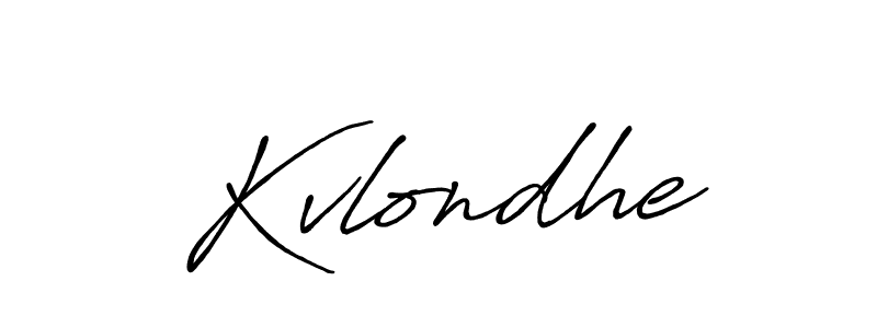 The best way (Antro_Vectra_Bolder) to make a short signature is to pick only two or three words in your name. The name Kvlondhe include a total of six letters. For converting this name. Kvlondhe signature style 7 images and pictures png