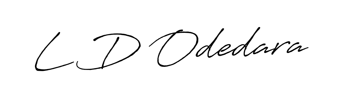 Also we have L D Odedara name is the best signature style. Create professional handwritten signature collection using Antro_Vectra_Bolder autograph style. L D Odedara signature style 7 images and pictures png