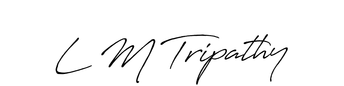 It looks lik you need a new signature style for name L M Tripathy. Design unique handwritten (Antro_Vectra_Bolder) signature with our free signature maker in just a few clicks. L M Tripathy signature style 7 images and pictures png