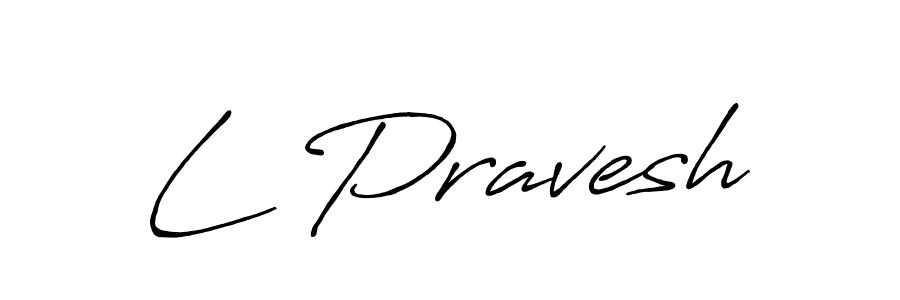 Use a signature maker to create a handwritten signature online. With this signature software, you can design (Antro_Vectra_Bolder) your own signature for name L Pravesh. L Pravesh signature style 7 images and pictures png