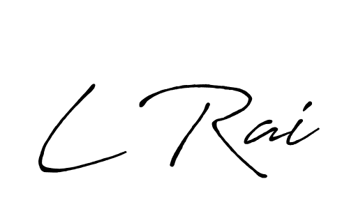Make a beautiful signature design for name L Rai. With this signature (Antro_Vectra_Bolder) style, you can create a handwritten signature for free. L Rai signature style 7 images and pictures png