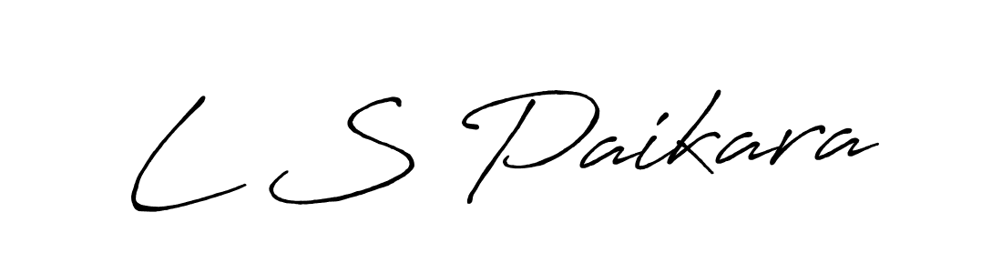 How to make L S Paikara name signature. Use Antro_Vectra_Bolder style for creating short signs online. This is the latest handwritten sign. L S Paikara signature style 7 images and pictures png